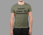 Huntin' Fishin' -N- Jackassery Shirt